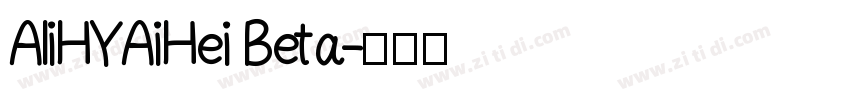 AliHYAiHei Beta字体转换